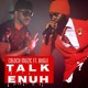 Talk Enuh feat Bugle Single