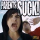 Parents Suck Single