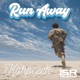 Run away Single