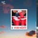 Pure Nights Single