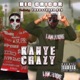 Kanye Crazy Single
