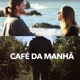 Café da Manhã feat TIZ Single