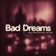 Bad Dreams Single