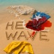 HEATWAVE feat MSA Single