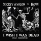 I Wish I Was Dead feat Existereo Single