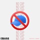 No Cap feat Rabel0 Single