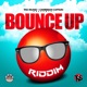 Bounce Up Riddim EP