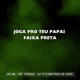 Joga pro Teu Papai Faixa Preta Single