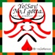 Yo Say No I gotta Yose No Aikata From Kabuki juhachiban Kanjincho Single