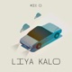Liya Kalo Single