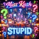 Stupid Single
