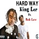 Hardway feat Rob Law Single