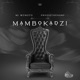 Mambokadzi Single