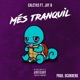 Més Tranquil Single