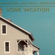 Home Vacation feat Salaam Remi Mack Wilds KMG Mix Single