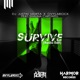 Survive Radio Edit feat Shauna Cardwell Single