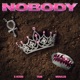 Nobody feat G Herbo Remix Single