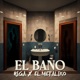 El Baño Single