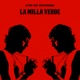 La milla verde Single