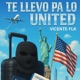 TE LLEVO PA LO UNITED Single