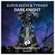 Dark Knight Single