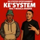 Ke System feat Telekay MusiQ Logan MusiQ M S Stylist The Brown Bears TKAY Musiq JS DE OCEAN 012