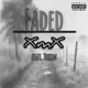 Faded feat Toxin Single