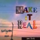 Make it Real feat Cabo Single
