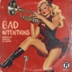 Bad Intentions Single