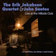 Erik Jekabson Quartet and John Santos Live at the Hillside Club