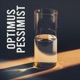 Optimus Pessimist Single