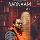 Badnaam Single