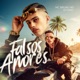 Falsos Amores Single