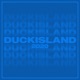 Duckisland 2020 Single