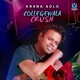 Collegewala Crush Single