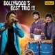 Bollywood s Best Trio