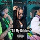 All My Bitches feat LexCocaine MadamJ Single