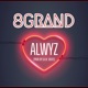 Alwyz Single