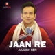 Jaan Re Single