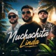 Muchachita Linda Single