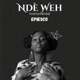 Ndè Weh Instrumental Single