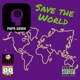 Save the World Single