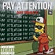 Pay Attention Single