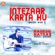 Intezaar Karta Hu Single