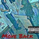 Move Back feat Big Blaze Special Version Single