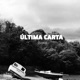 Última Carta Single