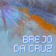 Brejo Da Cruz Single