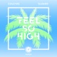 Feel so High Single