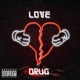 Love Drug EP
