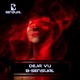 Deja Vu Single